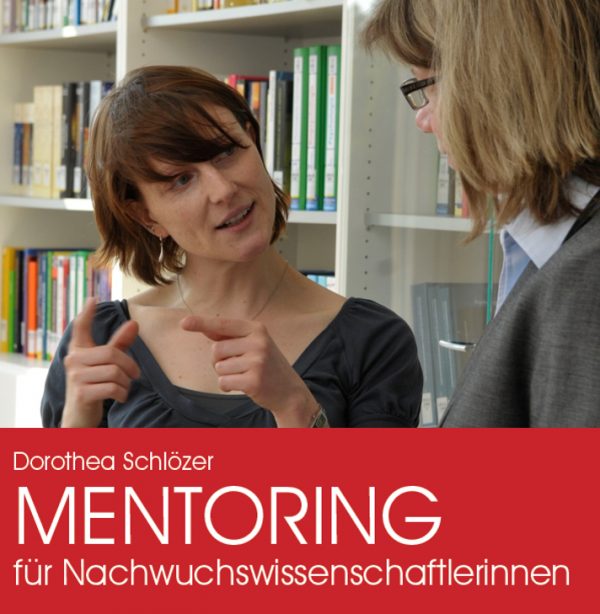 Bewerbung zum Dorothea Schlözer Mentoring Programm ab sofort